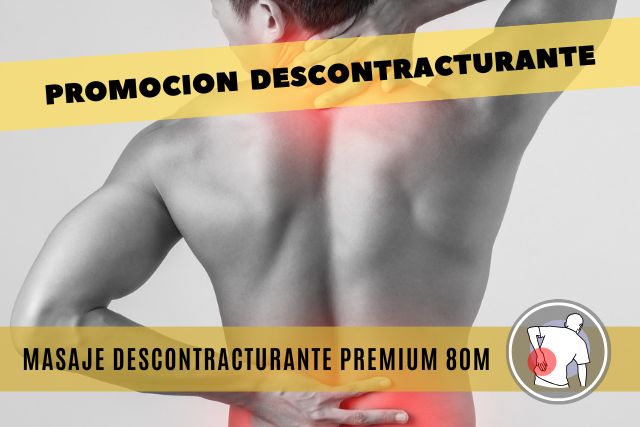 MASAJE DESCONTRACTURANTE PREMIUM PARA EL DOLOR DE ESPALDA 80M