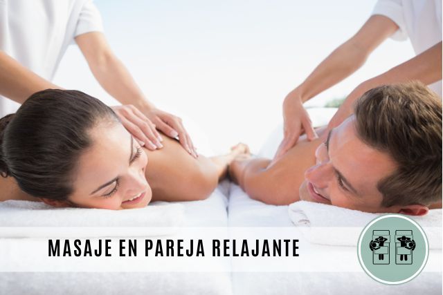 MASAJE EN PAREJA RELAJANTE
