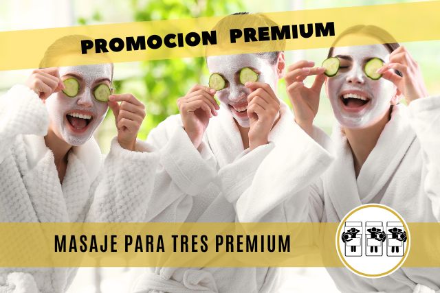 MASAJE PARA TRES PREMIUM